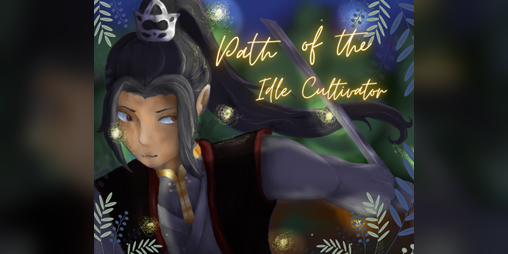 Cover image for Path of the idle cultivator