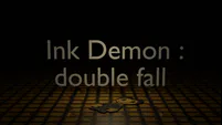 Cover image for Ink Demon : double fall