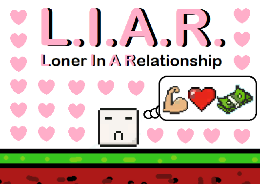 Loner In A Relationship (L.I.A.R.)