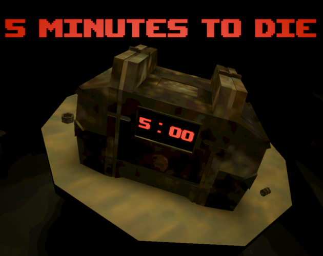 5 minutes to die