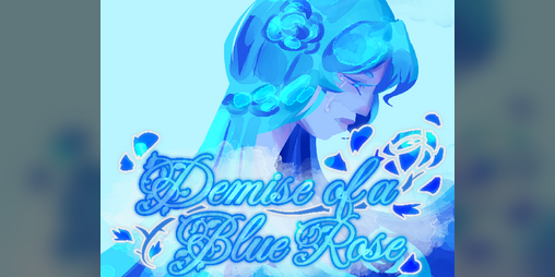 Cover image for Demise of A Blue Rose