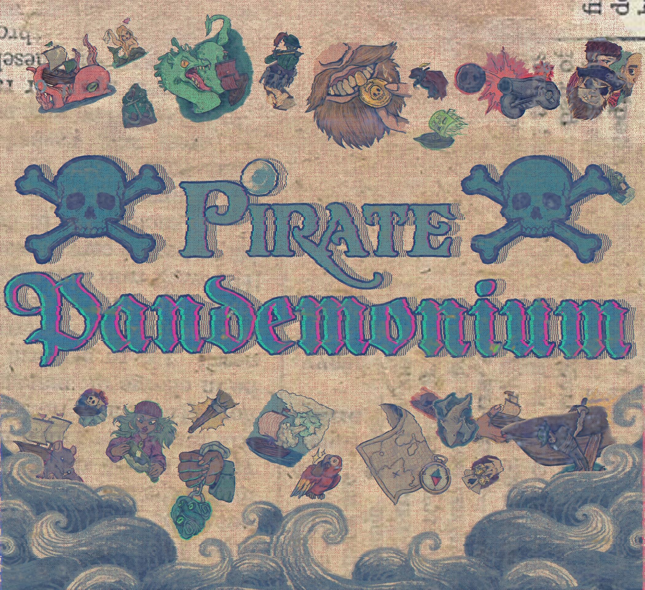 ☠︎Pirate Pandemonium☠︎