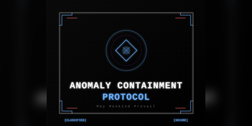 Cover image for Anomaly Containment Protocol