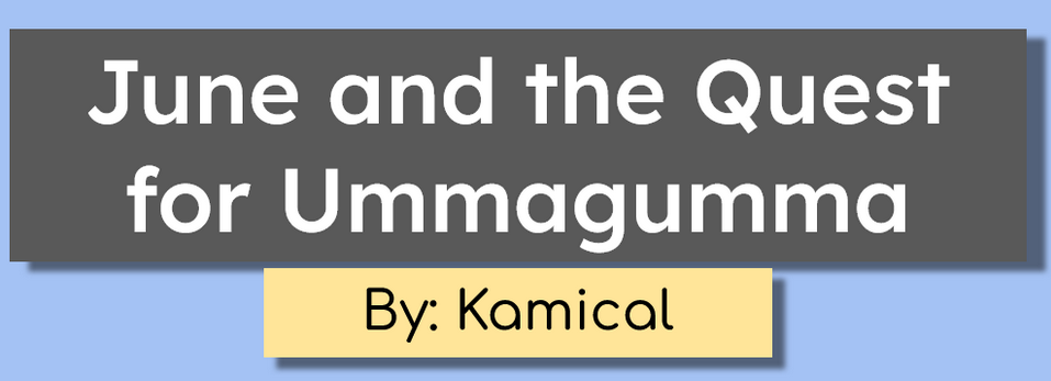 June and the Quest for Ummagumma