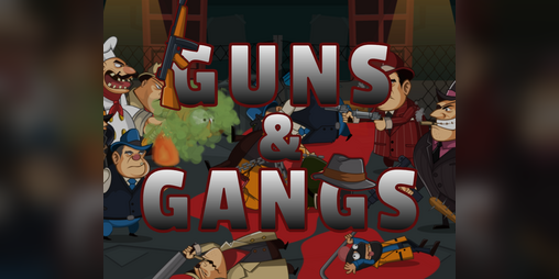 Cover image for Guns & Gangs