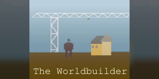 Cover image for The Worldbuilder