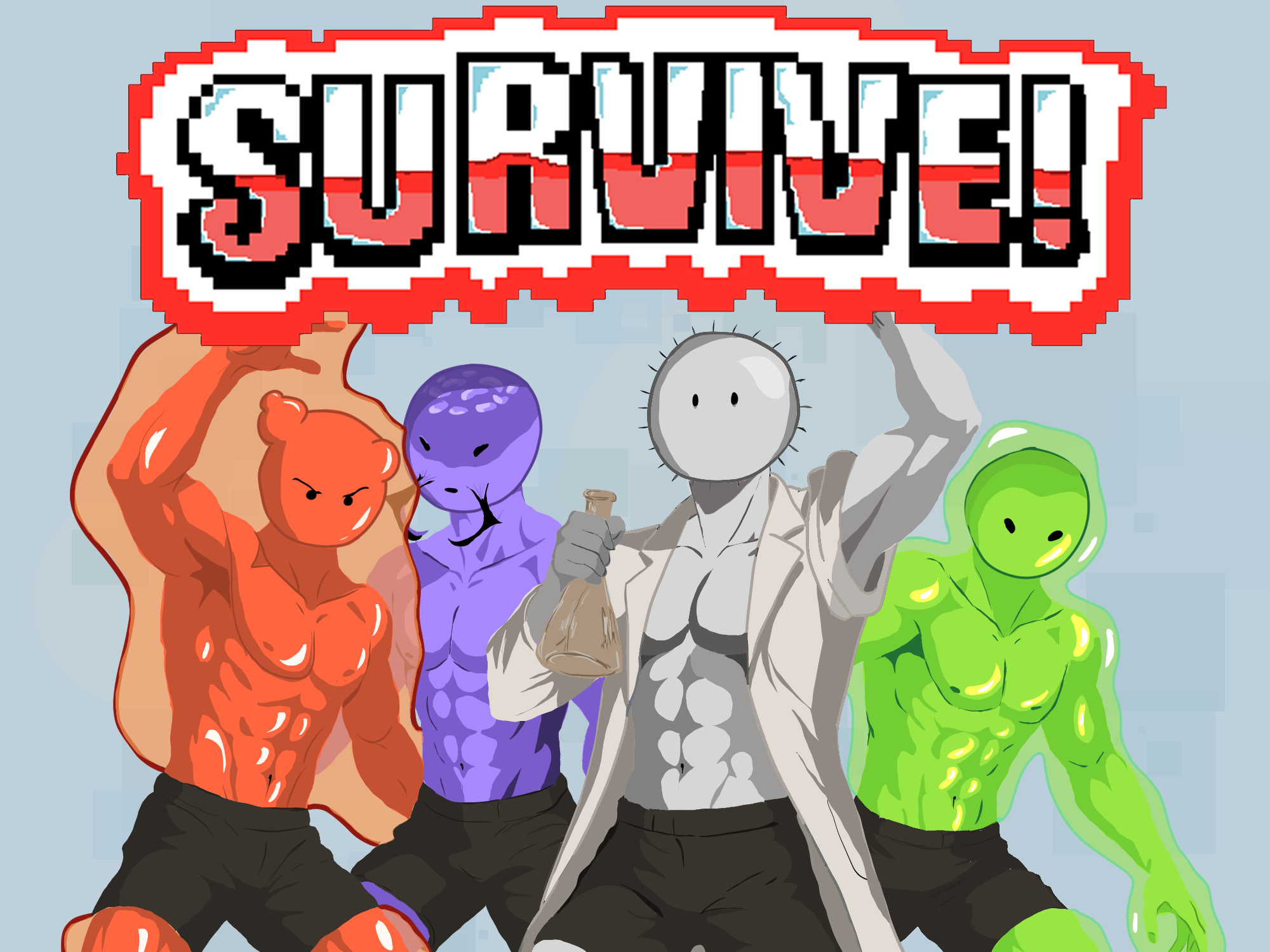 SURVIVE!