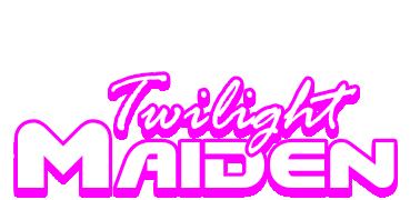 Twilight Maiden