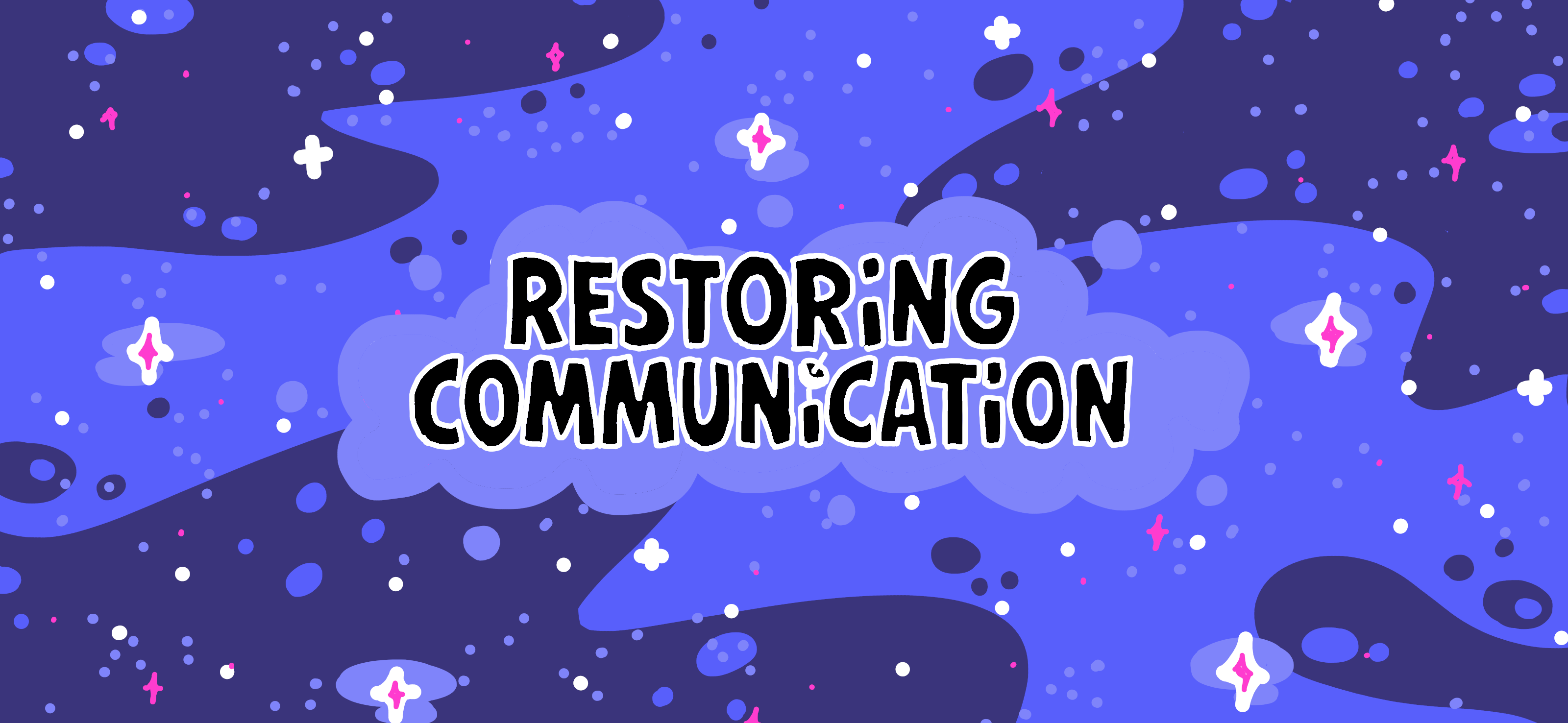 Restoring Communication