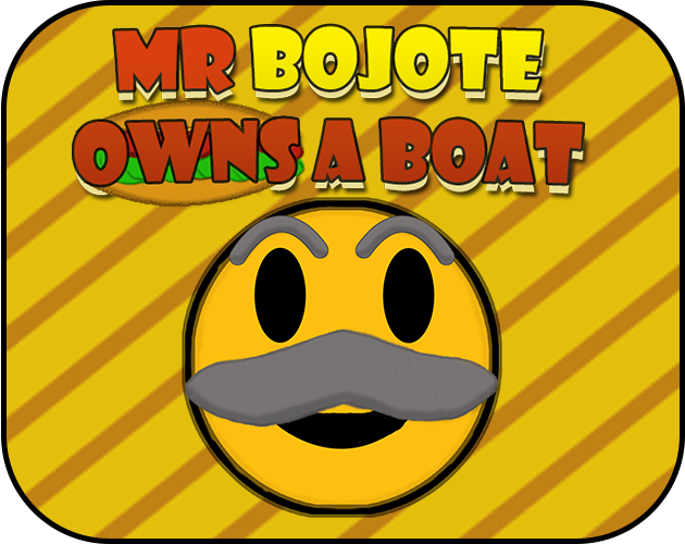 Mr. Bojote Owns A Boat