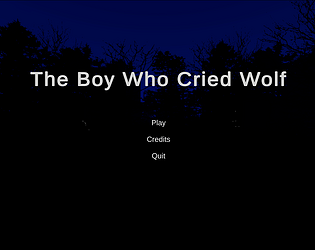 The Boy Who Cried Wolf
