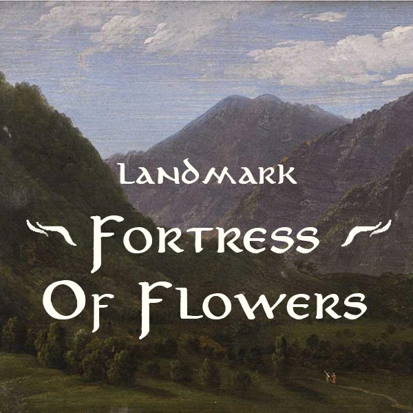 Cover image for Fortress of Flowers - TOR2e Landmark