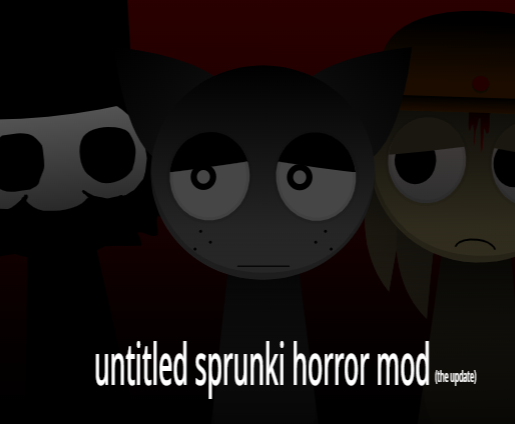 Cover image for Untitled Sprunki Horror Mod