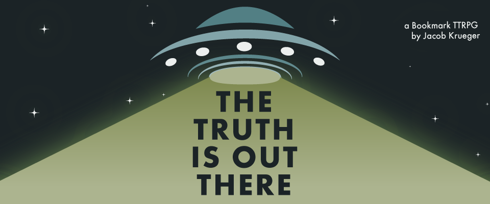 The Truth Is Out There (Bookmark Edition)