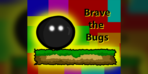Brave the Bugs by dominikalk