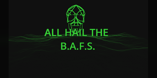Cover image for All Hail the B.A.F.S.