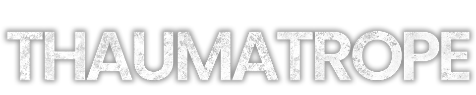 THAUMATROPE