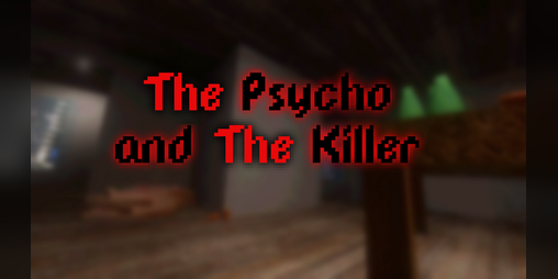 Cover image for The Psycho and The Killer