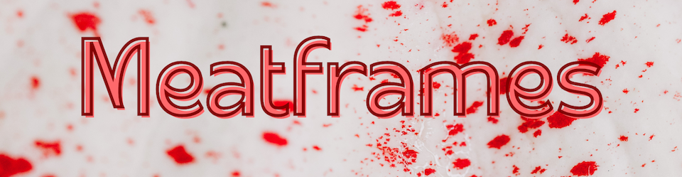 Meatframes