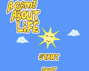 A Game About Life