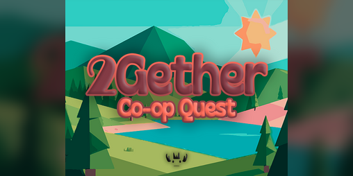 Cover image for 2Gether : Co-op Quest