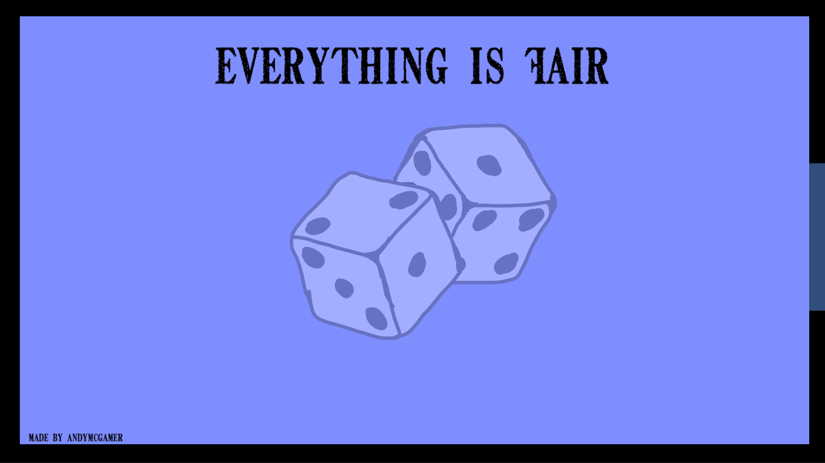Everything Is Fair