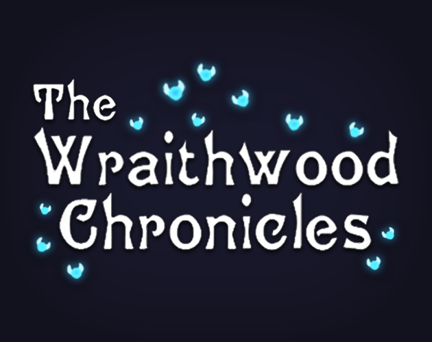 The Wraithwood Chronicles - Metroidvania (Demo)