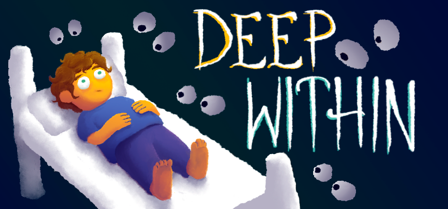 DEEP WITHIN(Prototype)