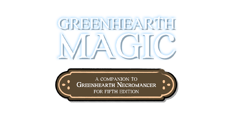 Greenhearth Magic