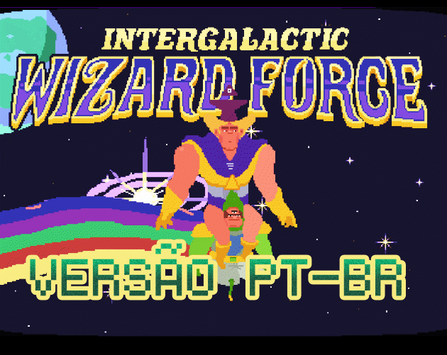 Cover image for Intergalactic Wizard Force [PT-BR]