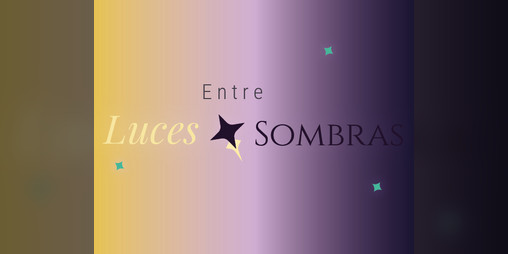 Cover image for Entre Luces y Sombras
