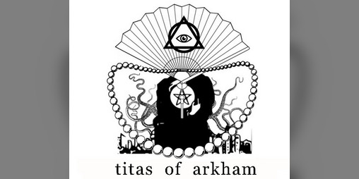 Cover image for Titas of Arkham