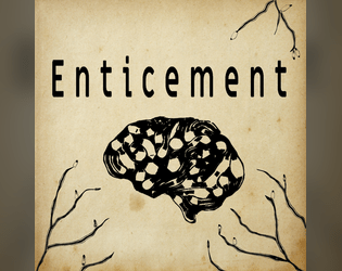 Enticement  