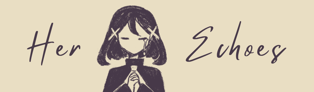 Her Echoes