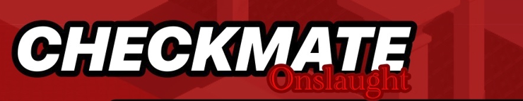 Checkmate: Onslaught