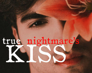 True Nightmare's Kiss   - Give Into Desire 
