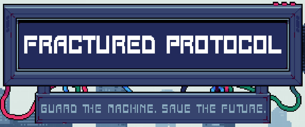 FRACTURED PROTOCOL