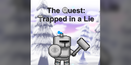 Cover image for The Quest: Trapped in a Lie