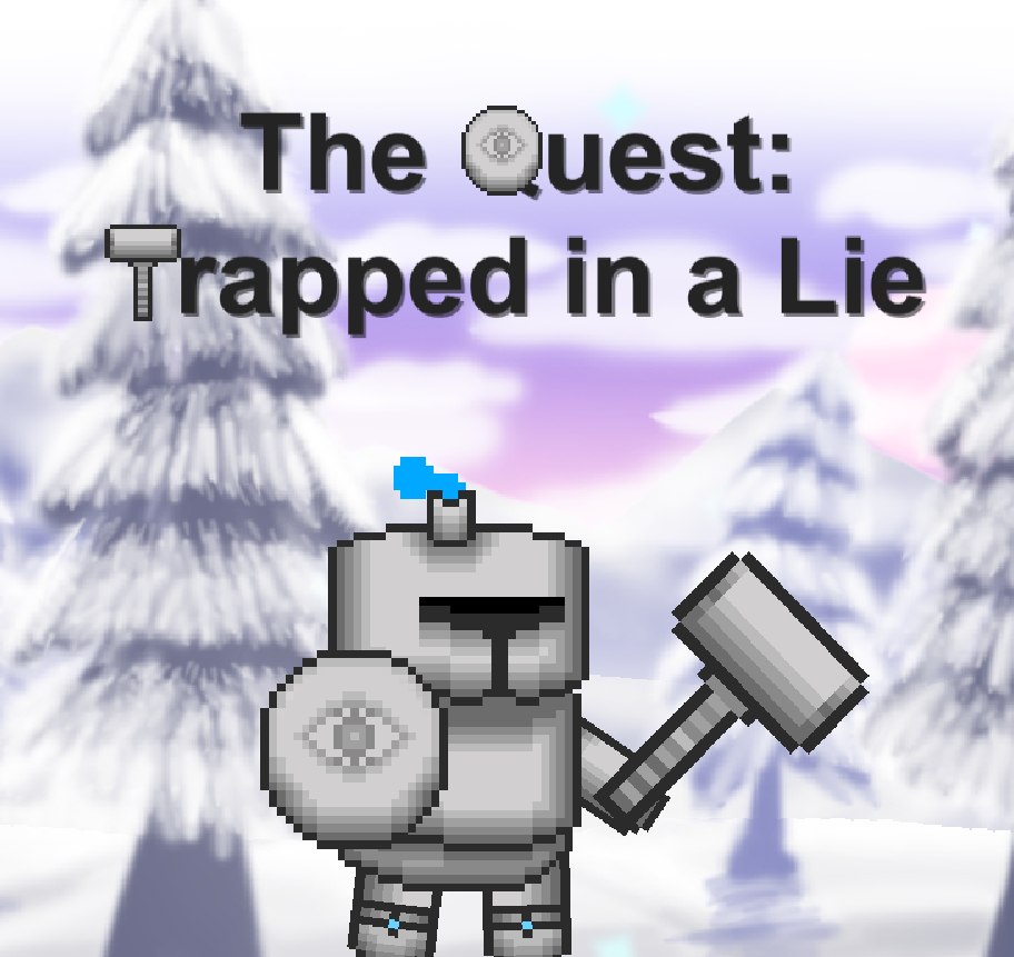 Cover image for The Quest: Trapped in a Lie