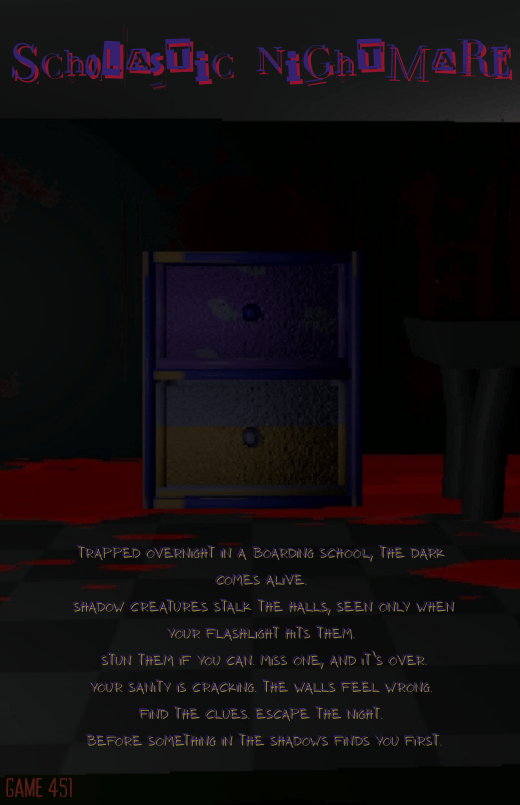 Scholastic Nightmare by GamesInMemento