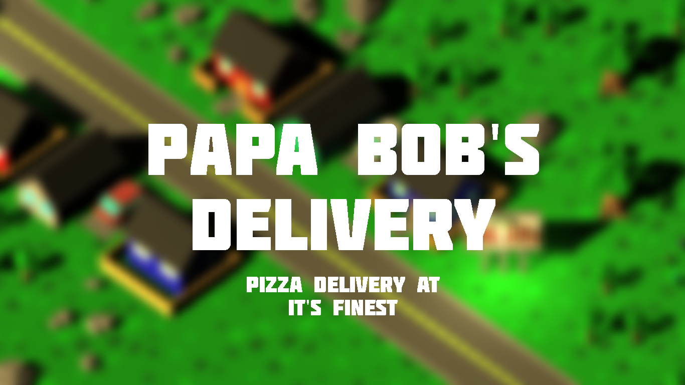 Papa Bob's Delivery by PossiblyAShrub, Ethan15 for Community Game Jam