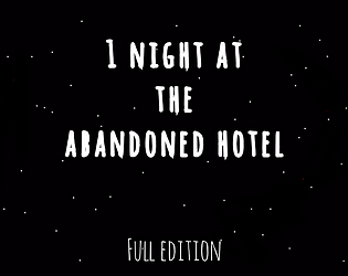 1 Night At The Abandoned Hotel