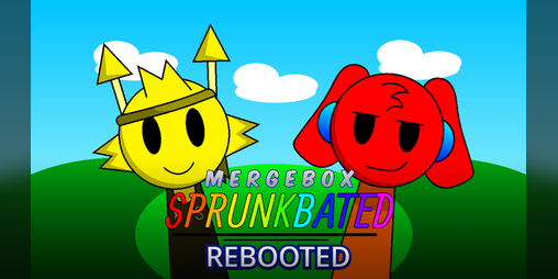 Cover image for Mergebox - Sprunkbated (Rebooted)