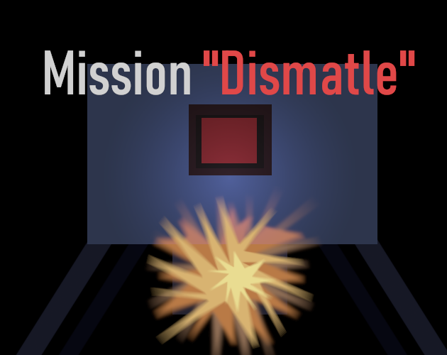 Cover image for Mission "Dismantle"