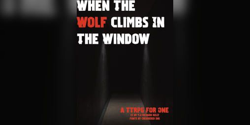 Cover image for When The Wolf Climbs In The Window