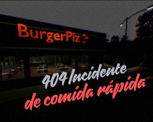 404 – Incidente de comida rápida cover