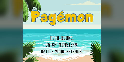 Cover image for Pagémon: A Bookmark Monster Catching Game
