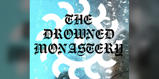 Cover image for Trophy Gold: The Drowned Monastery