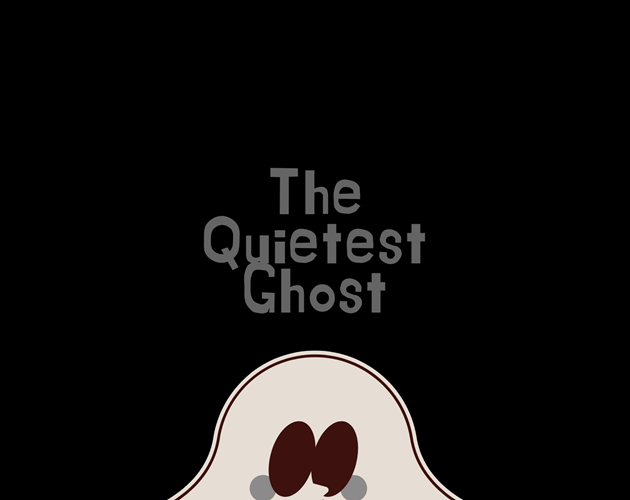 Cover image for The Quietest Ghost