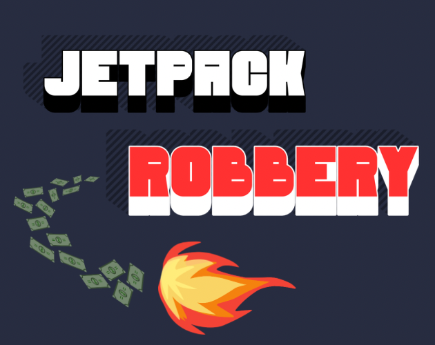 Cover image for Jetpack Robbery